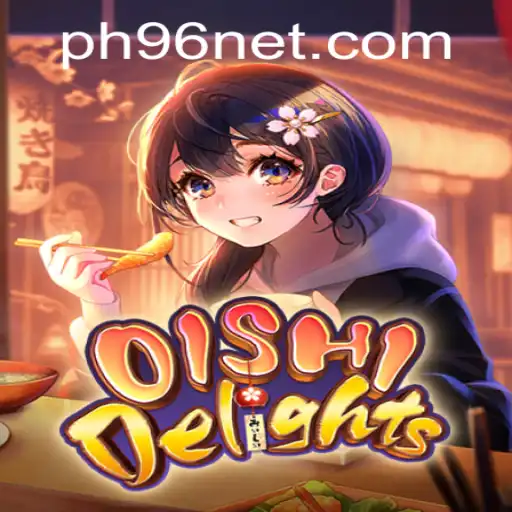 OishiDelights: An Immersive Culinary Adventure with Ph96